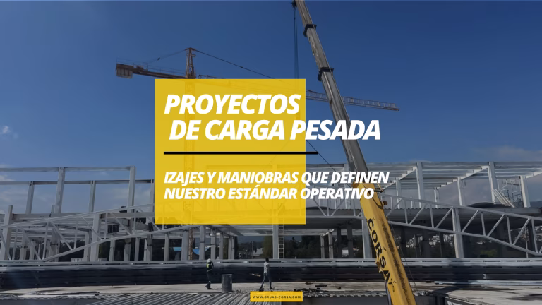 Proyectos de Carga Pesada